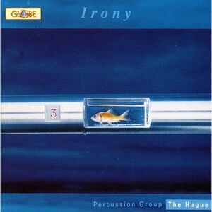 Percussion Group The Hague - Irony  CD